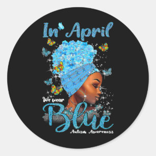 Im April tragen wir Blau Autismus-Bewusstsein Afro Runder Aufkleber