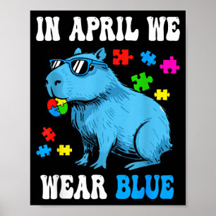 Im April tragen wir blaue Autismuserkenntnis coole Poster