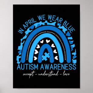 Im April tragen wir blaues Autism Awareness Cool R Poster