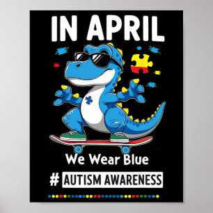 Im April tragen wir lustige Skateboarding-Dinosaur Poster