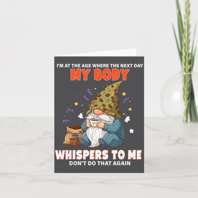 I'm At The Age Where The Next Day My Body Whispers Karte (Vorderseite)