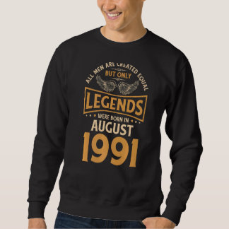 Im August 1991 waren die Geburtstagslegenden Gebor Sweatshirt