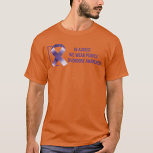 Im August tragen wir lila internationales Überdosi T-Shirt