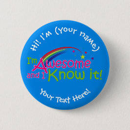 I'm Awesome & I Know it - Blue Button