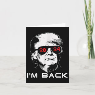 Im Back Trump 2024 Patriotic nehmen Amerika zurück Karte