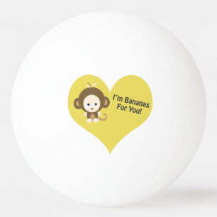 Im Bananas for You Monkey Tischtennisball