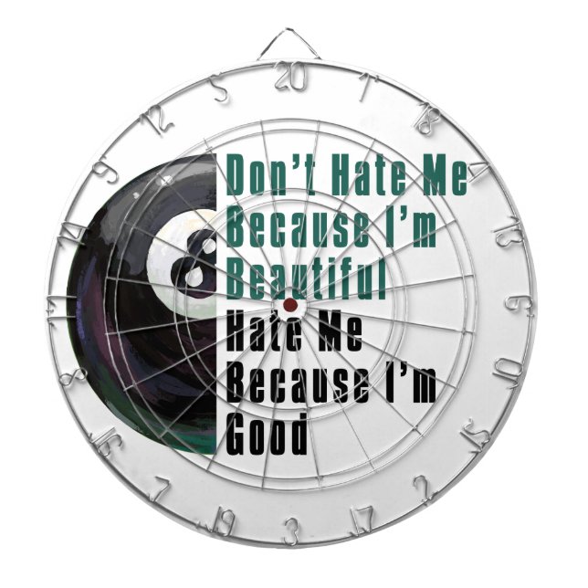 Im Beautiful Im Good 8 Ball Dartscheibe (vorne)