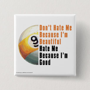 Im Beautiful Im Good 9 Ball Button