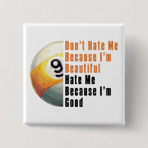 Im Beautiful Im Good 9 Ball Button