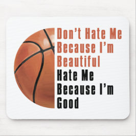 Im Beautiful Im Good Basketball Mousepad