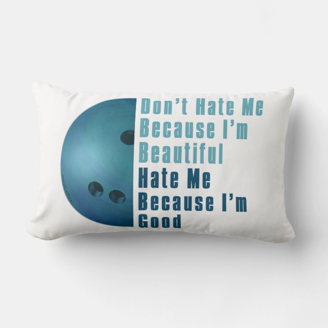 Im Beautiful Im Good Bowling Blue Lendenkissen (Vorderseite)