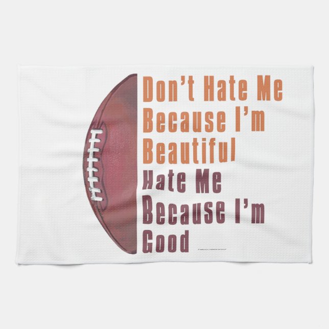 Im Beautiful Im Good Football Geschirrtuch (Horizontal)