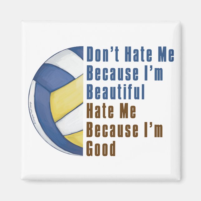 Im Beautiful Im Good Volleyball Magnet (Vorne)