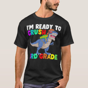 im bereit, die 3. Klasse zu vernichten T-Shirt