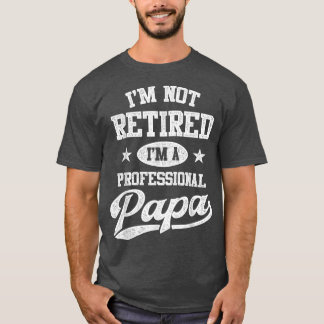 Im Beruflichen PapaVathers Day bin ich nicht ersch T-Shirt