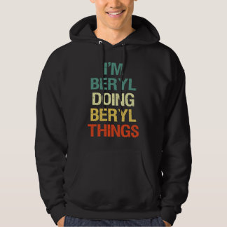 I'M Beryl Doing Beryl Things Personalised  with V Hoodie
