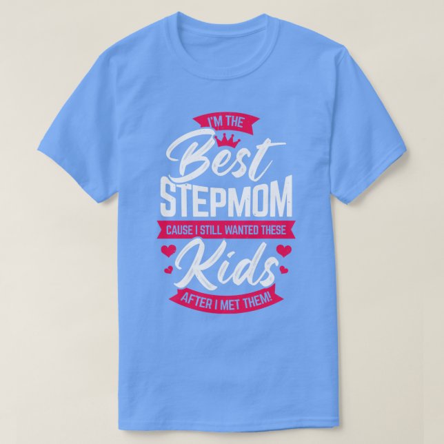 Im besten Stepmutterstiefmütterchen Mama Geschenk T-Shirt (Design vorne)