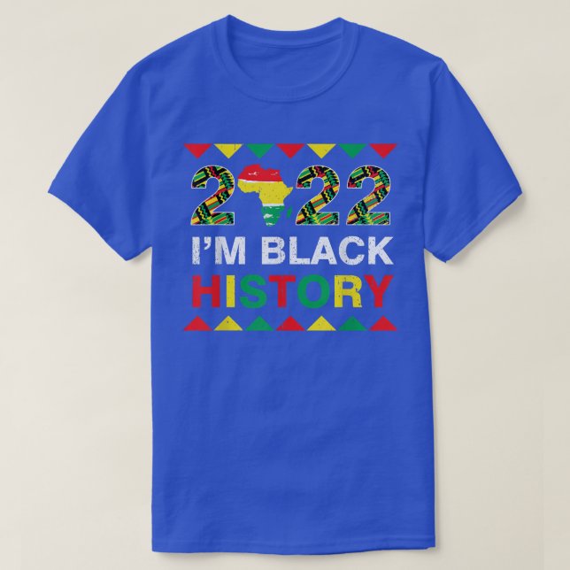 I'm Black Black History Month 2022 African America T-Shirt (Design vorne)