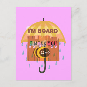 "I'm Board – Ich vermisse Dich: Ein spielerischer Postkarte