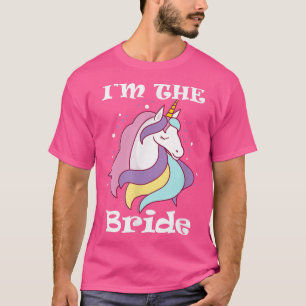Im Braut Unicorn Junggeselinnen-Abschied JGA Weddi T-Shirt