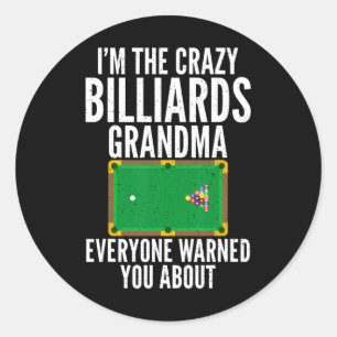 Im Crazy Billiards Oma alle gewarnt Runder Aufkleber