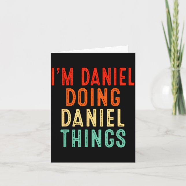 I'm Daniel Doing Daniel Things Funny Christmas Ide Karte (Vorderseite)