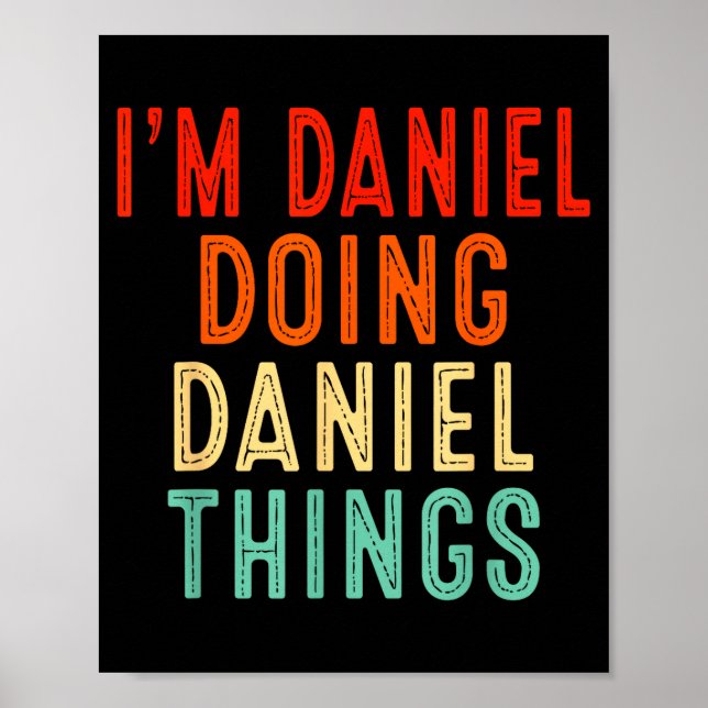 I'm Daniel Doing Daniel Things Funny Christmas Ide Poster (Vorne)