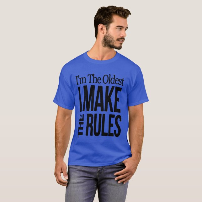 Im das älteste stelle ich die Regeln auf T-Shirt (Vorne ganz)