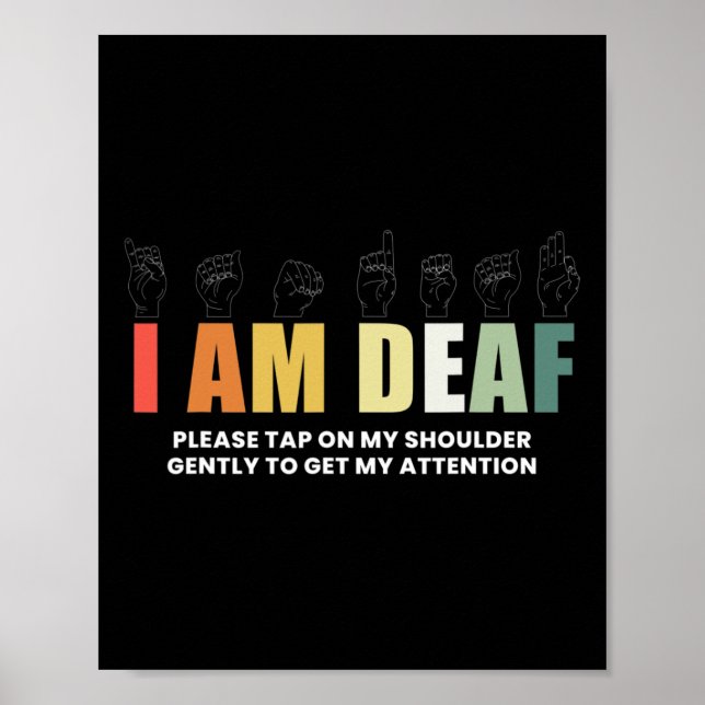 Im Deaf Deaf-Mute-Zeichensprache Poster (Vorne)