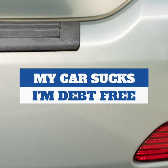 I'M DEBT FREE AUTOAUFKLEBER (Auf Auto)