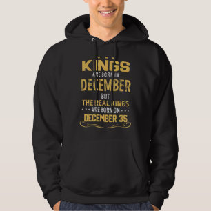 Im Dezember Geborene Könige sind reale Könige auf  Hoodie