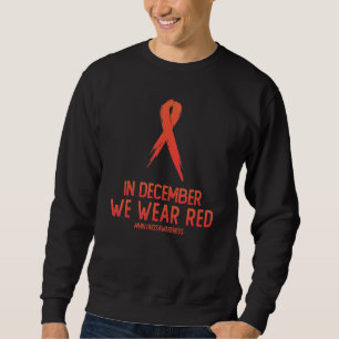 Im Dezember tragen wir rotes Band HIV AIDS-Bewusst Sweatshirt