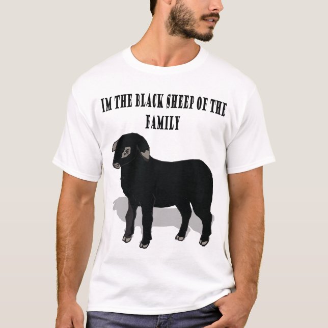Im die schwarzen Schafe der Familie T-Shirt (Vorderseite)