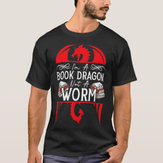 Im Drachen kein Worm Funny Book Reader Bookworm T-Shirt