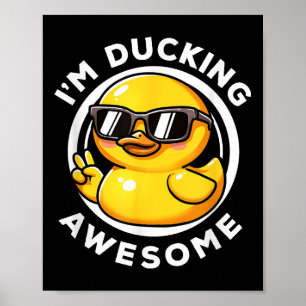 Im Ducking Phantastisch I Liebe Duck Lovers Funny Poster
