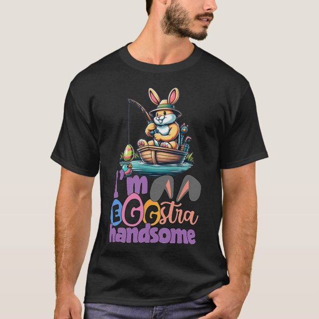 Im Eggstra Handsome Bunny Fishing Byss Fish Easter T-Shirt (Vorderseite)
