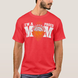 Im einer proud Basketball Volleyball Mama kombinie T-Shirt