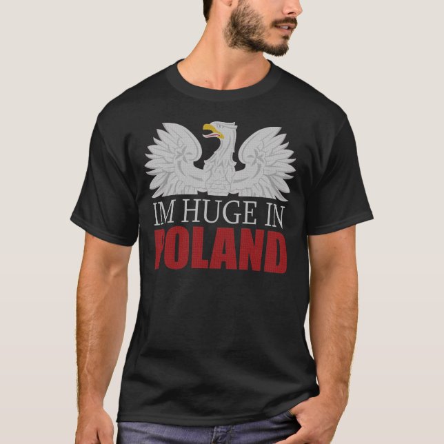 Im enorm in Polen-T-Shirt T-Shirt (Vorderseite)