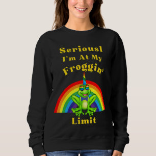 Im Ernst bin ich bei meiner Froggin-Brille Sweatshirt
