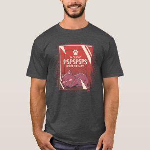 Im Fall von Albträumen brechen die Glaskatze von T T-Shirt