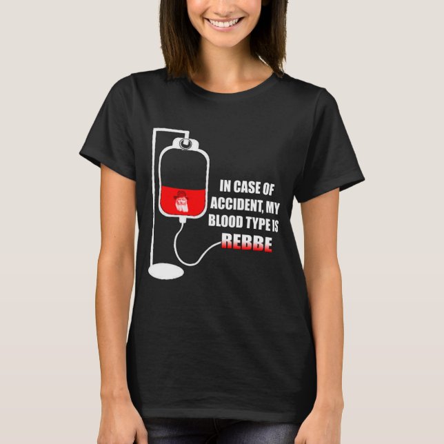 Im Falle eines Unfalls ist mein Bluttyp wieder zur T-Shirt (Vorderseite)