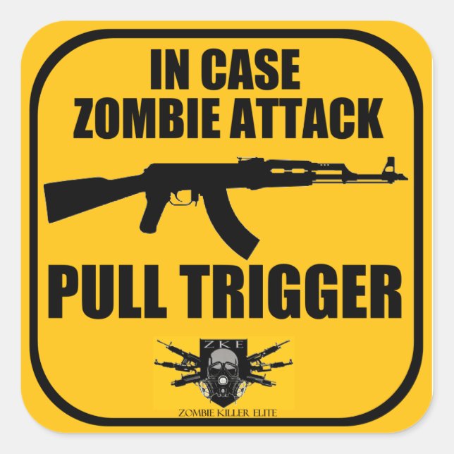 Im Falle eines Zombie-Angriffstickers Quadratischer Aufkleber (Vorderseite)