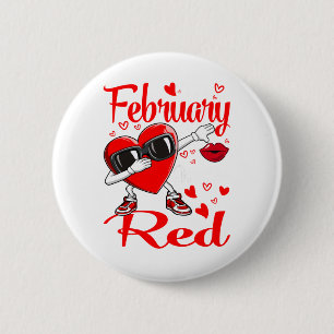 Im Februar gehen wir ins Bewusstsein für Rote Her Button