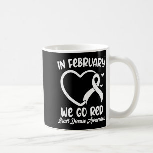 Im Februar gehen wir Rot Herzkrankheit-Bewusstsein Kaffeetasse