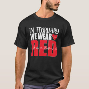 Im Februar tragen wir das Bewusstsein für die Rote T-Shirt
