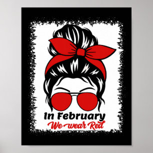 Im Februar tragen wir eine rote Messy Bun Herzerkr Poster