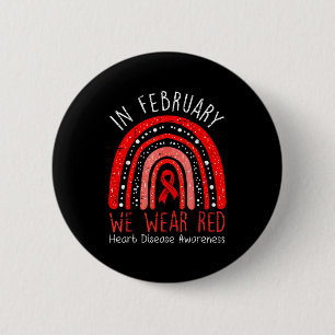 Im Februar tragen wir roten Regenbogen-Herzkrankhe Button