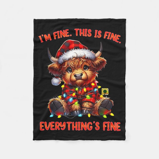 I'm Fine Everything Is Fine Christmas Highland Cow Fleecedecke (Vorderseite)