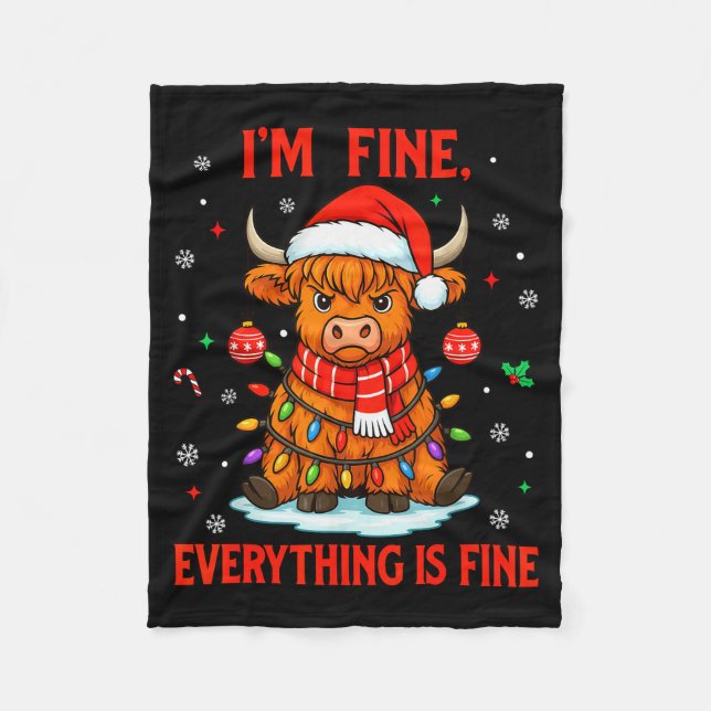 I'm Fine Everything Is Fine Christmas Highland Cow Fleecedecke (Vorderseite)