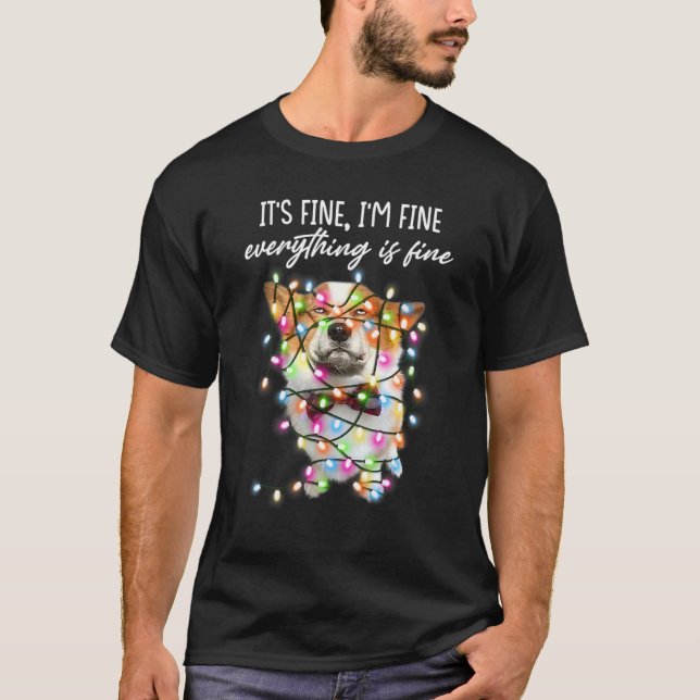 I'm Fine Everything Is Fine Corgi Dog Christmas Li T-Shirt (Vorderseite)
